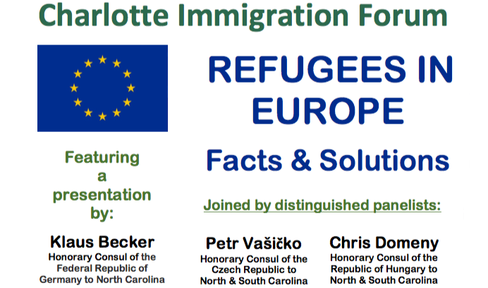Charlotte Immigration Forum: Refugees in Europe - Facts & Solutions